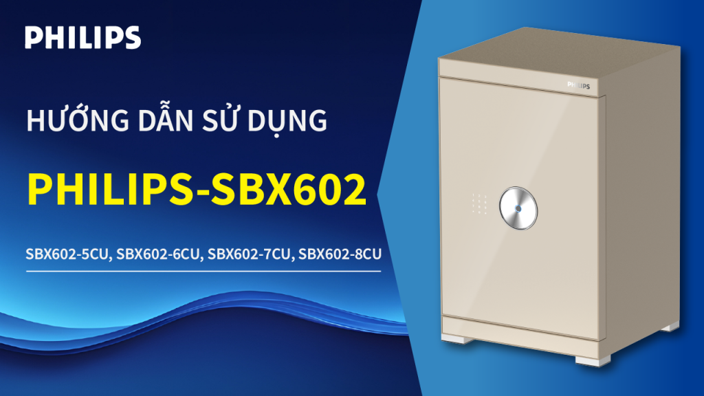 Hướng dẫn sử dụng két sắt Philips SBX602